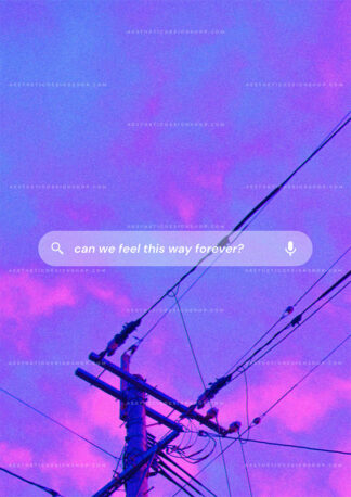 "Can we feel this way forever" Lofi aesthetic image for wall collage and creative projects