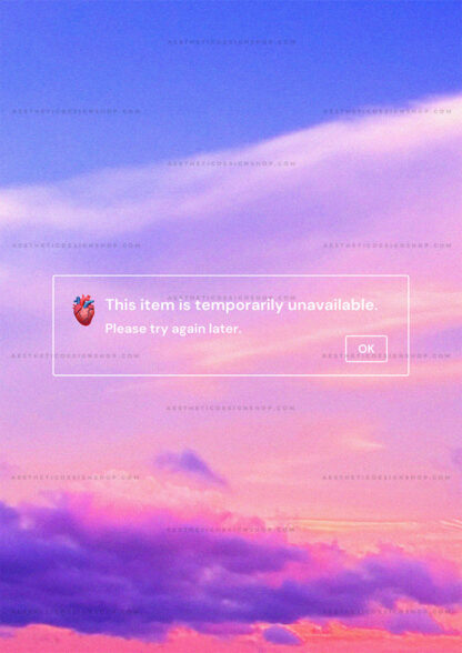 "Temporarily unavailable" Lofi aesthetic image for wall collage and creative projects