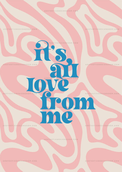 "It'a all love from me" Groovy aesthetic image for wall collage and creative projects
