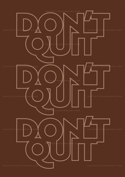 "Don't quit" brown aesthetic image for wall collage and creative projects